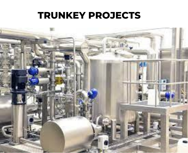 TRUNKEY PROJECTS