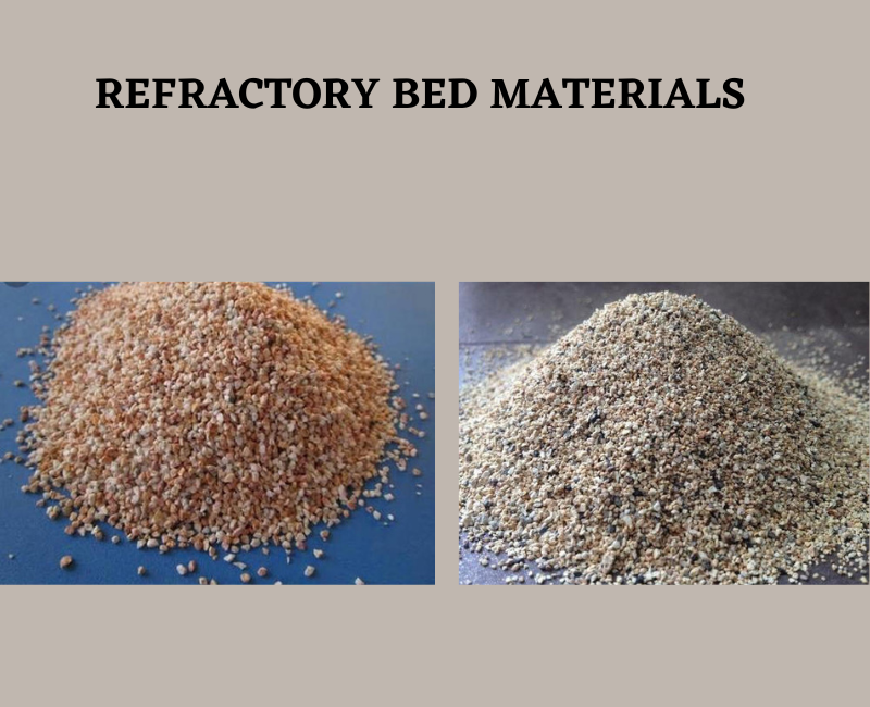 BOILER BED MATERIALS